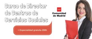 Curso Director de Centros de Servicios Sociales. Homologado