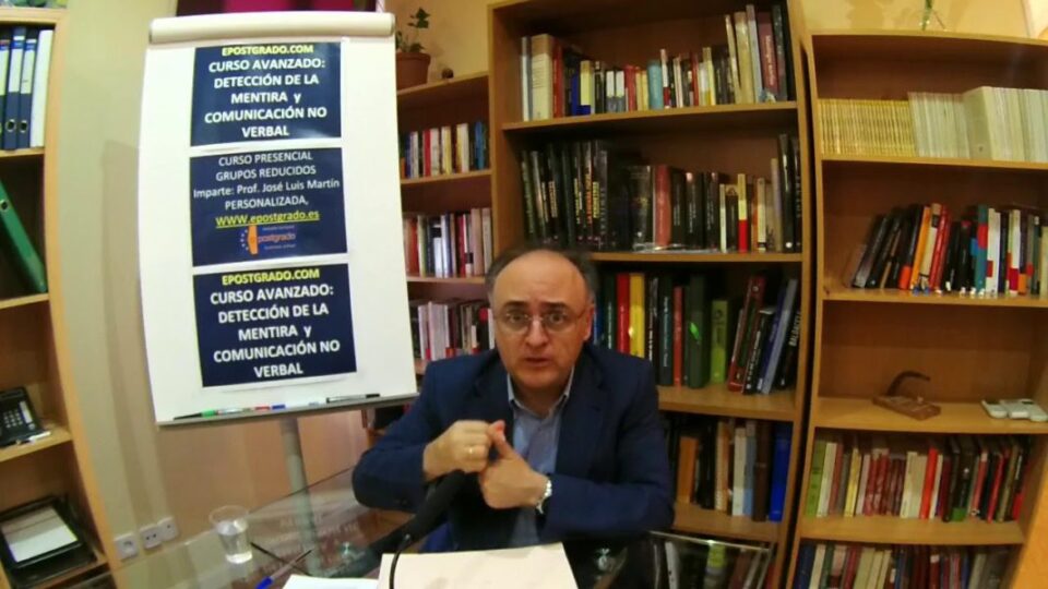 Curso Avanzado en Detección de la Mentira y Comunicación No Verbal