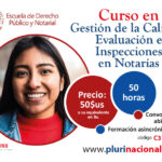 Curso Gestión de La Calidad, Evaluación e Inspecciones en Notarías