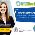 CURSO EXPERTO ARQUITECTO EN MEDIACIÓN CIVIL Y MERCANTIL